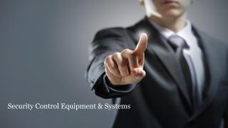 Security Control Equipment & Systems in Dubai .pdf